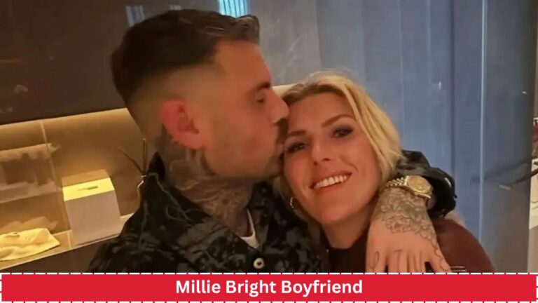 Millie Bright Boyfriend