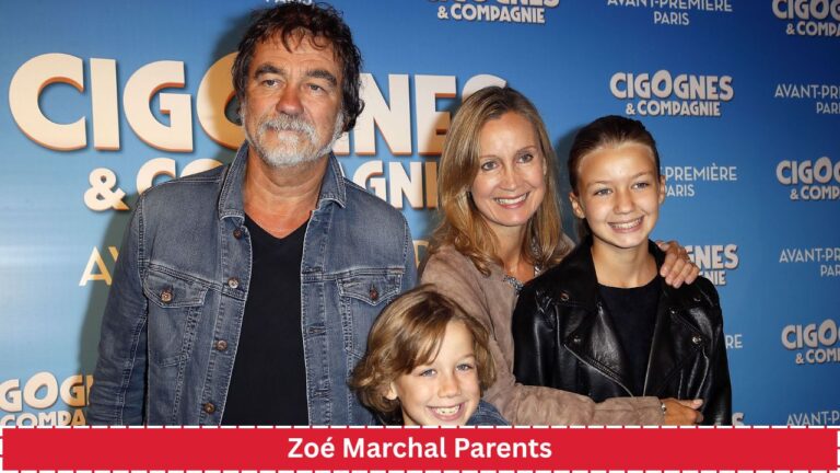Zoé Marchal Parents: Meet Olivier Marchal and Catherine Marchal, Family Background and 2026 Update