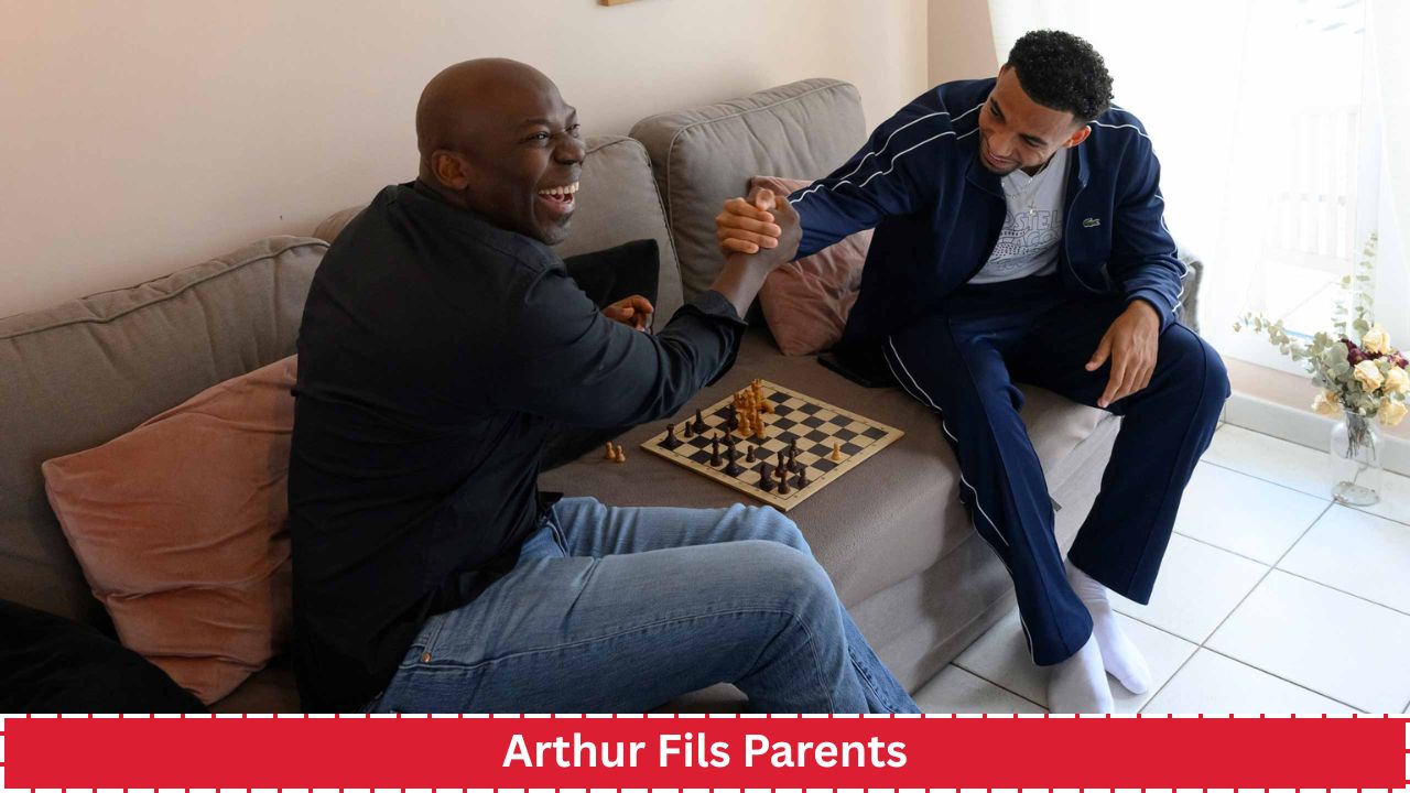 Arthur Fils Parents