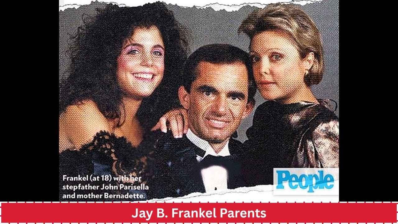 Jay B. Frankel Parents
